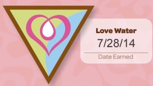 Love Water. Date Earned 7/28/14